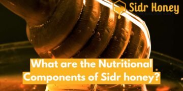 What are the Nutritional Components of Sidr honey?